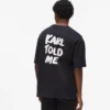 T-shirt décontracté exclusif « Karl told me » T-shirt décontracté exclusif « Karl told me »
