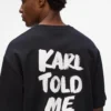 T-shirt décontracté exclusif « Karl told me » T-shirt décontracté exclusif « Karl told me »